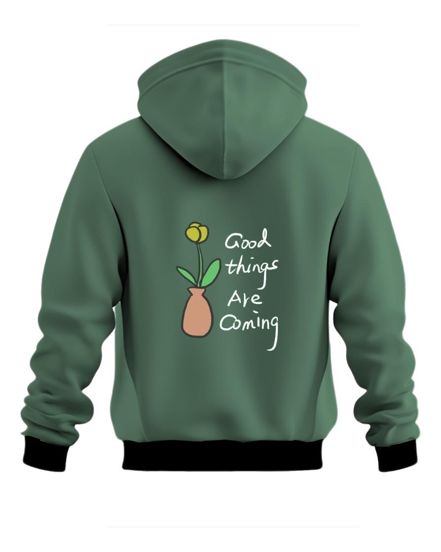 Good Things Are Coming Hoodie
